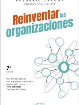 Reinventar las organizaciones