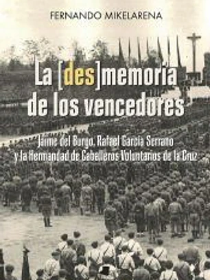 La [des]memoria de los vencedores