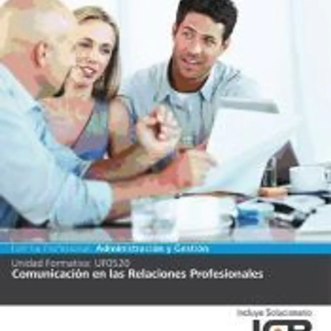 ComunicaciÓn En Las Relaciones Profesionales, 1