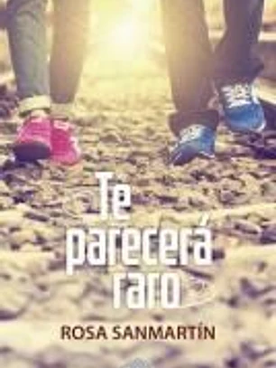 Te parecerá raro