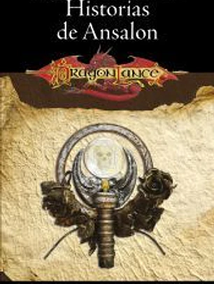 Cuentos de la Dragonlance nº 03/06 Historias de Ansalon