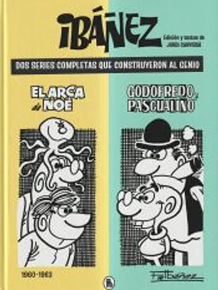 Ibáñez. Dos series completas que construyeron al genio
