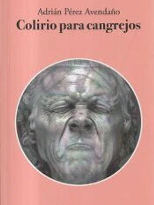 COLIRIO PARA CANGREJOS.(TULA VARONA)