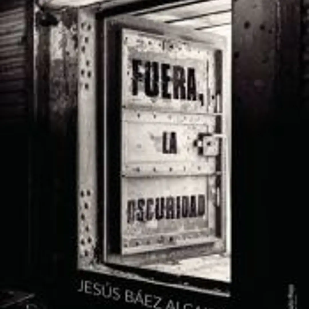 Fuera, la oscuridad 1