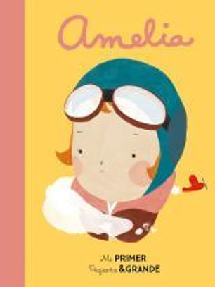Mi Primer Pequeña & Grande Amelia