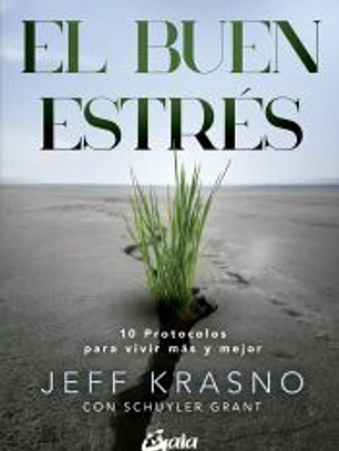 El buen estrés