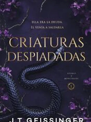 Criaturas despiadadas (Reinas y Monstruos 1)