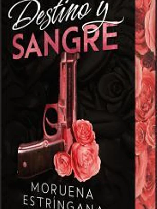 Destino y sangre
