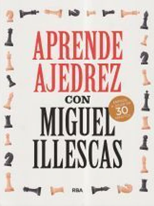 Aprende ajedrez con Miguel Illescas