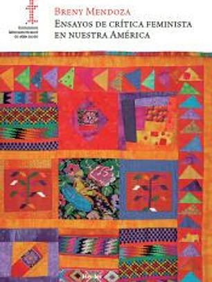 Ensayos de crítica feminista en nuestra América