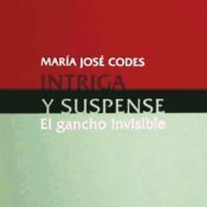 Intriga y suspense: el gancho invisible 1