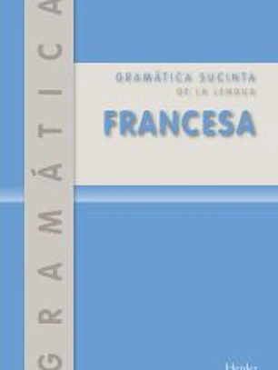 Gramática sucinta de la lengua francesa