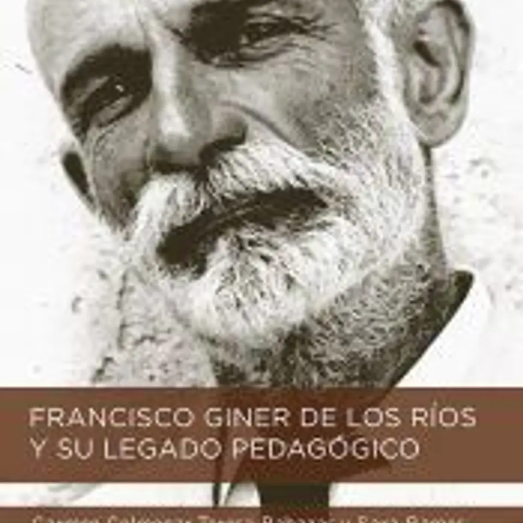 FRANCISCO GINER DE LOS RÍOS Y SU LEGADO PEDAGÓGICO 1