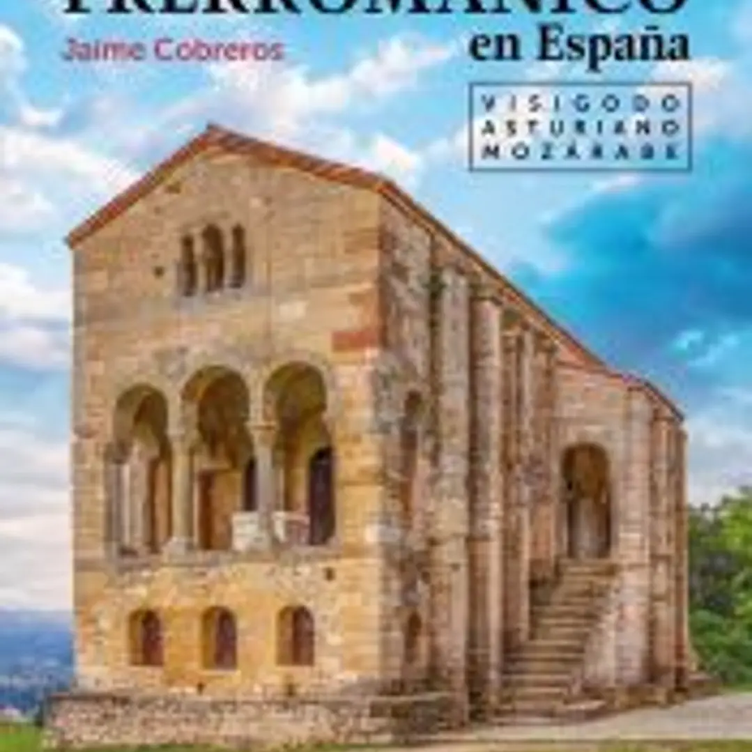 Guía del Prerrománico en España 1