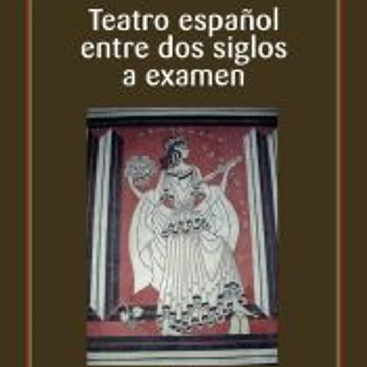 Teatro español entre dos siglos a examen 1