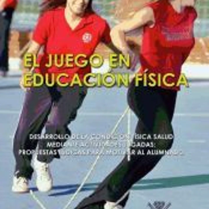 El juego en educación física 1