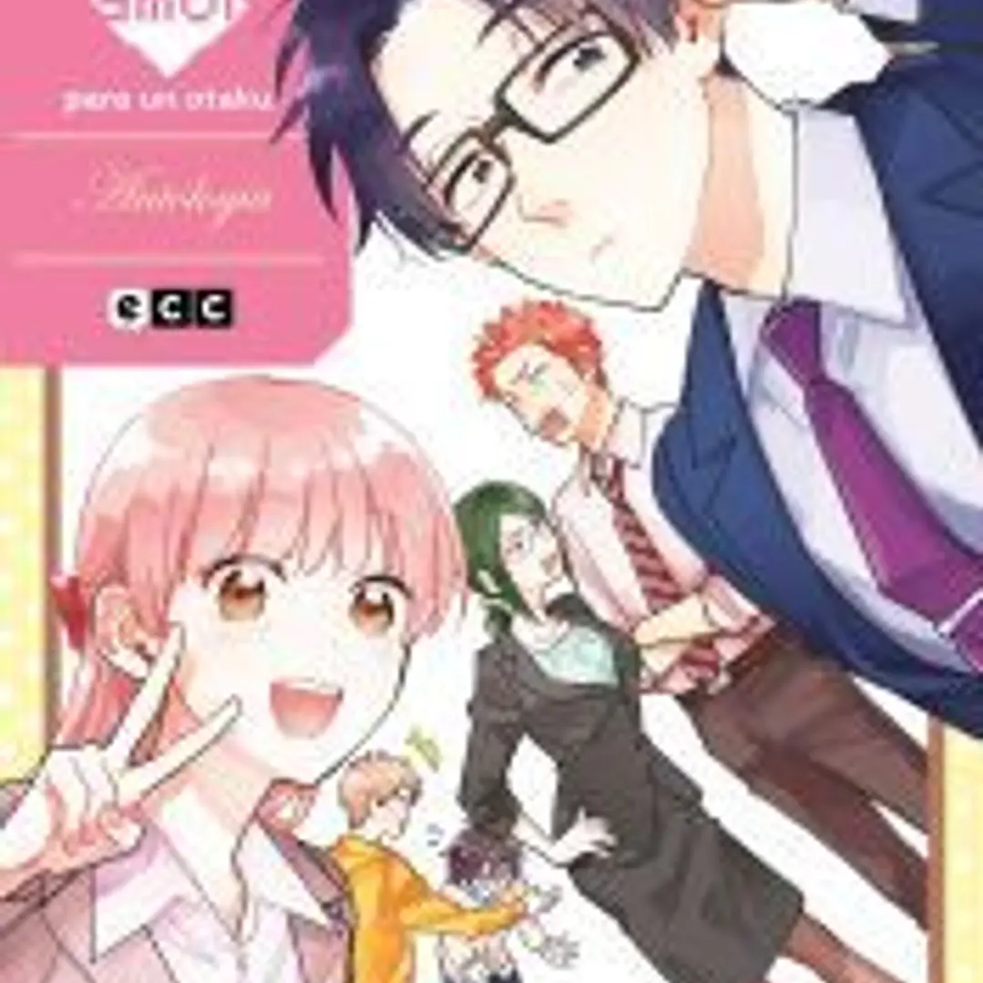Qué difícil es el amor para un otaku: Antología 1