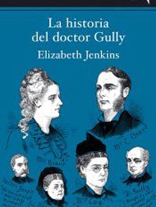 La historia del doctor Gully
