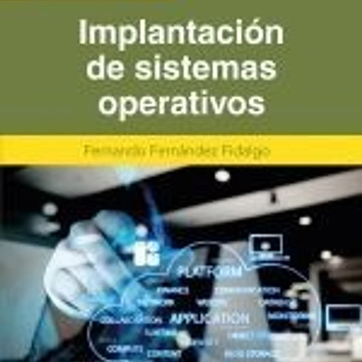 Implantación de sistemas operativos 1
