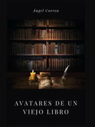 Avatares de un viejo libro