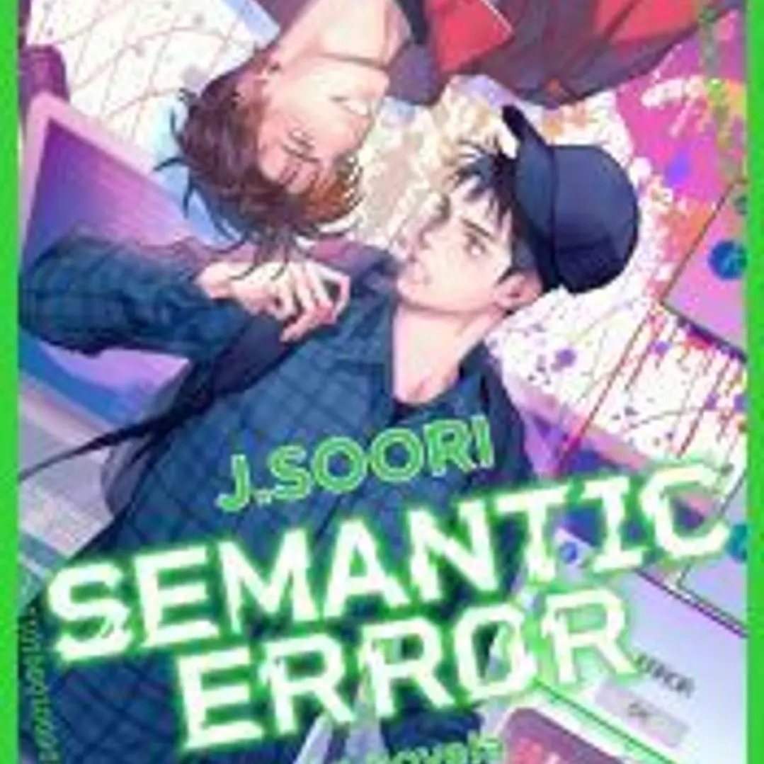 Semantic Error (la novela) 1 1