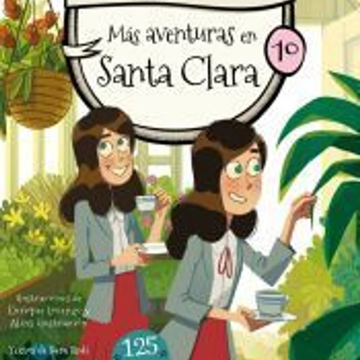 Santa Clara 10 - Más aventuras en Santa Clara 1