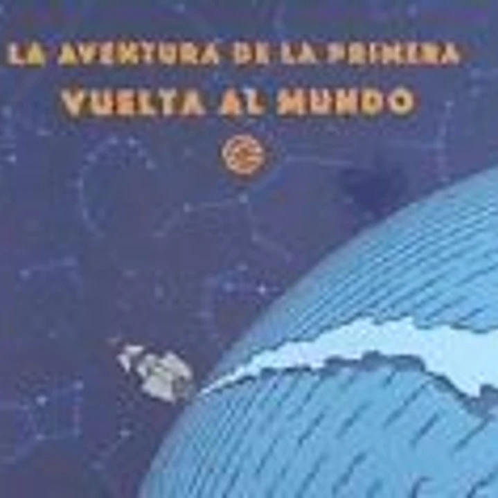 LA AVENTURA DE LA PRIMERA VUELTA AL MUNDO 1