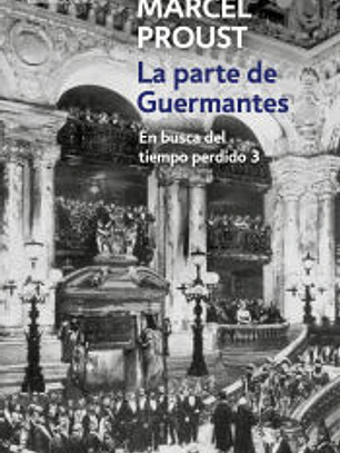 La parte de Guermantes (En busca del tiempo perdido. Vol.III)
