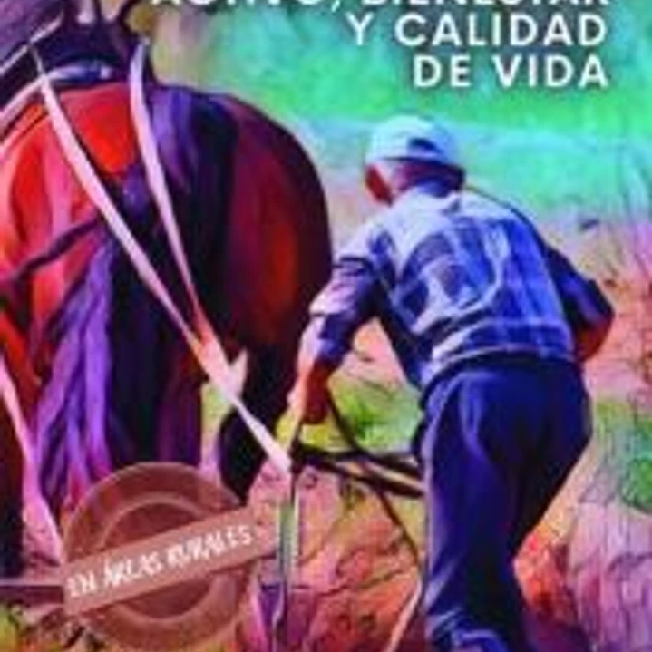 Envejecimiento activo, bienestar y calidad de vida en áreas rurales 1