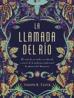 La llamada del río