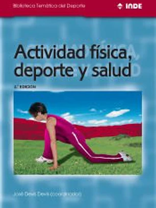 Actividad física, deporte y salud