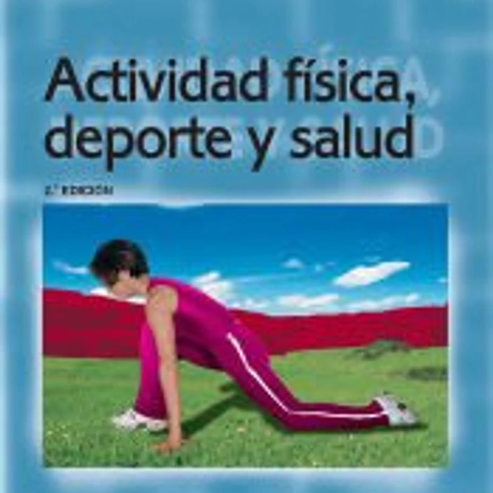 Actividad física, deporte y salud 1