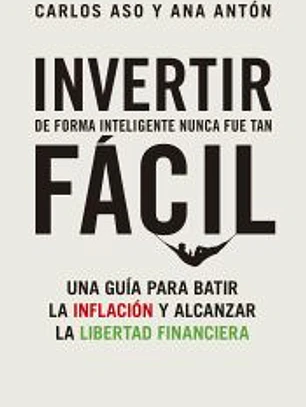 Invertir de forma inteligente nunca fue tan fácil