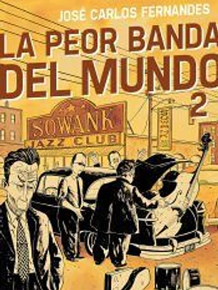 La peor banda del mundo 2