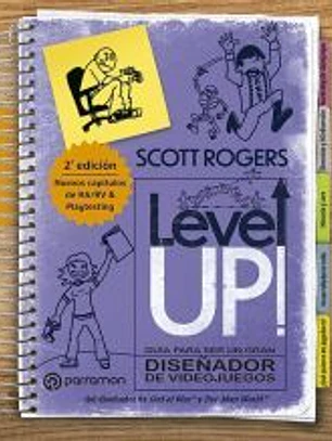 LEVEL UP! Guía para ser un gran diseñador de videojuegos