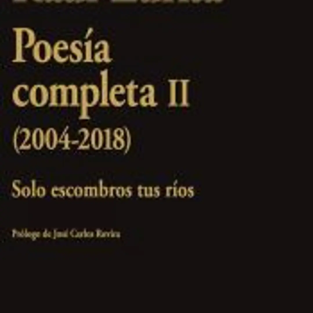 Poesía completa II (2004-2018) 1