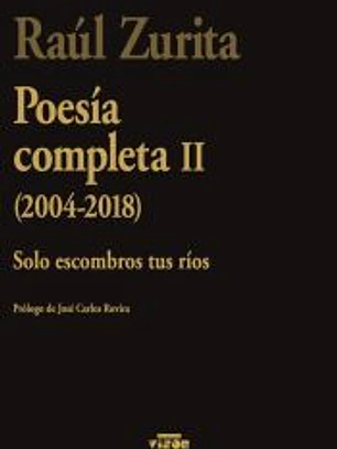 Poesía completa II (2004-2018)