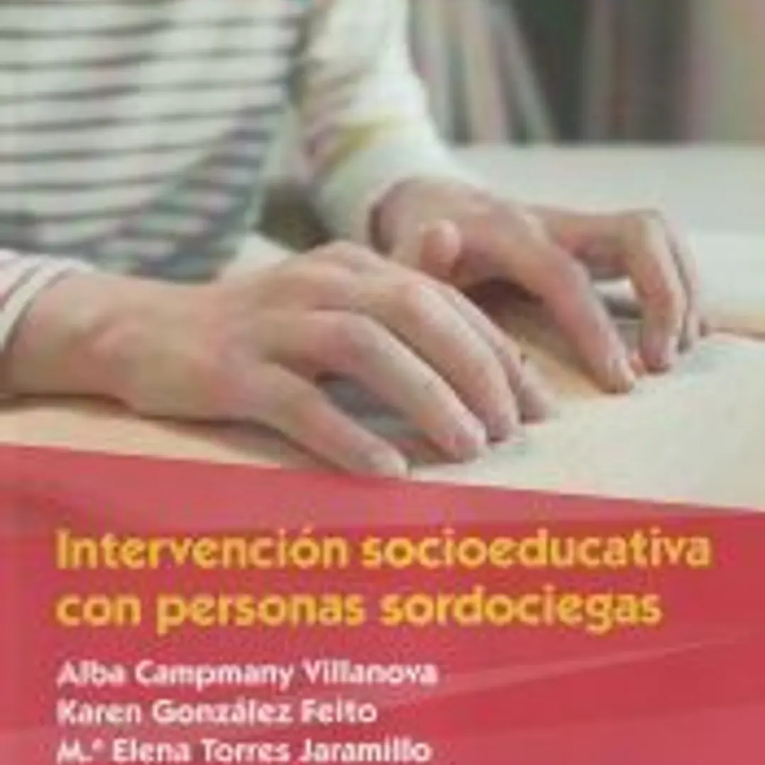 IntervencioÌn socioeducativa con personas sordociegas 1