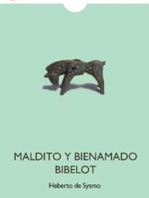 Maldito y bienamadao Bibelot