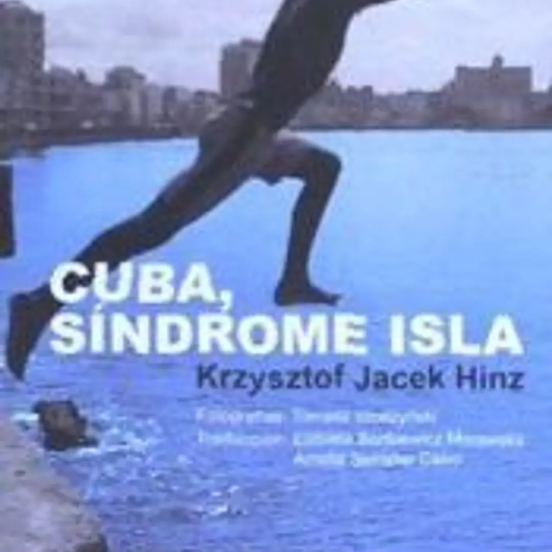Cuba, Síndrome Isla 1