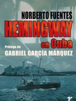 HEMINGWAY EN CUBA