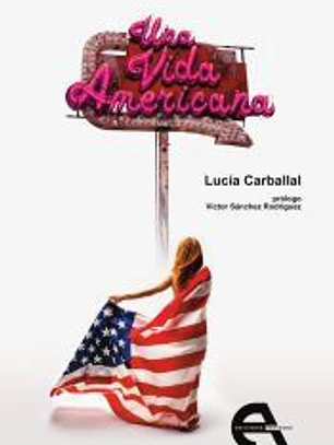 Una vida americana