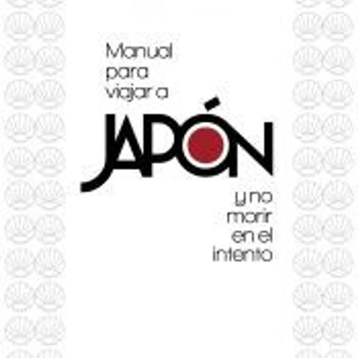 Manual para viajar a Japón y no morir en el intento 1