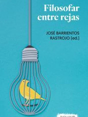 Filosofar entre rejas