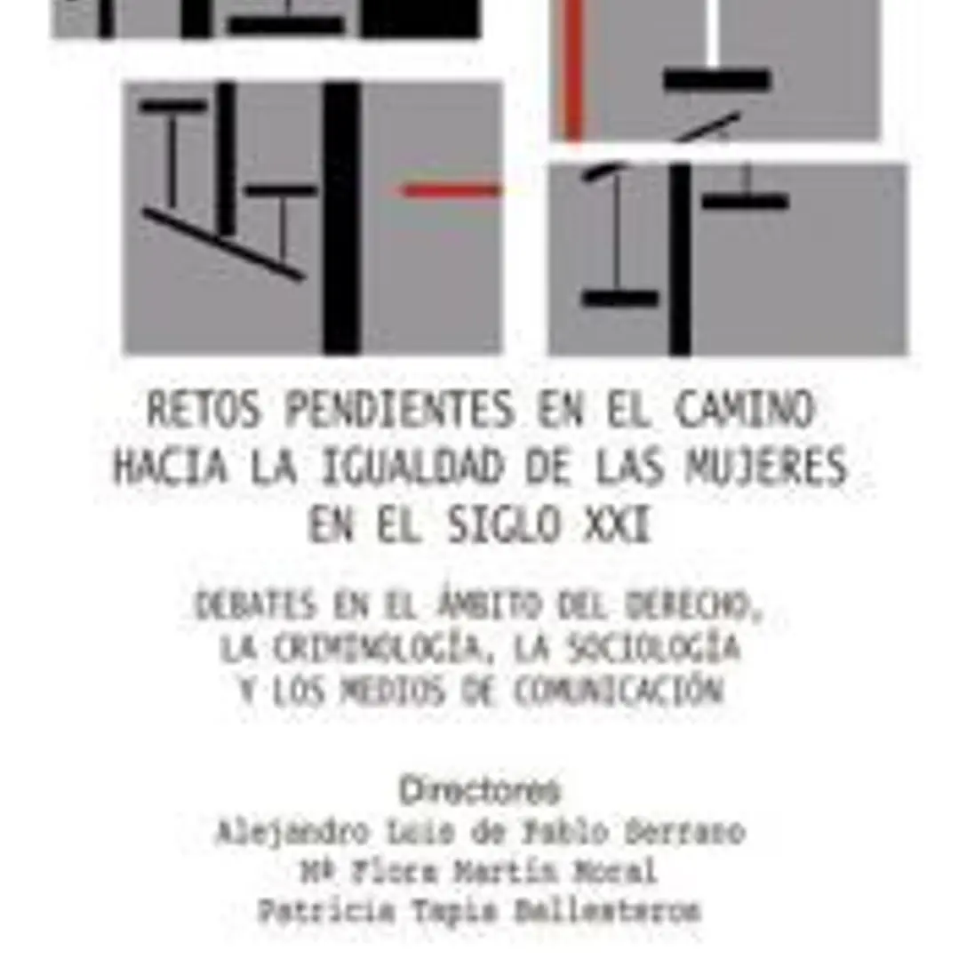 Retos pendientes en el camino hacia la igualdad de las mujeres en el Siglo XXI 1