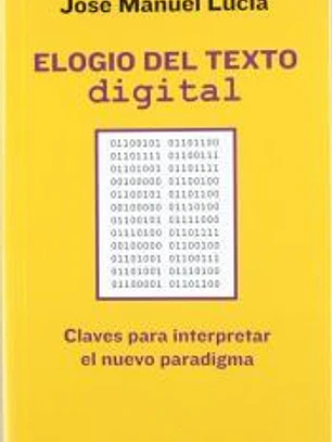 Elogio del texto digital