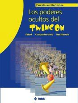 Los poderes ocultos del Twincon: Salud Compañerismo Resiliencia