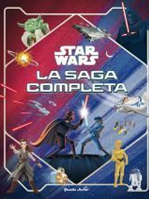 Star Wars. La saga completa