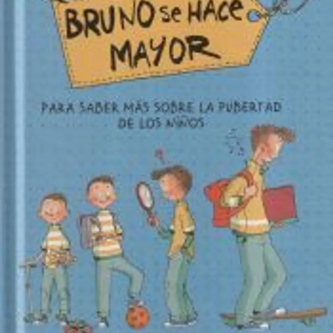 Bruno se hace mayor 1