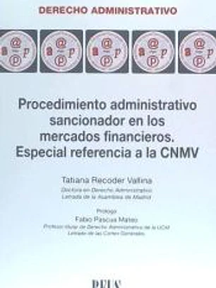 Procedimiento administrativo sancionador en los mercados financieros